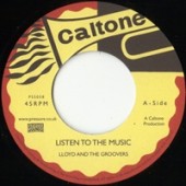 Lloyd & The Groovers 'Listen To The Music' + Emotions 'I Can’t Do No More'  7"